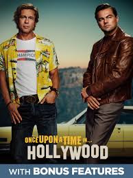 Once Upon a Time in Hollywood is Worth Your Time