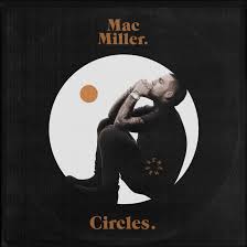 Mac Miller’s Bittersweet Return