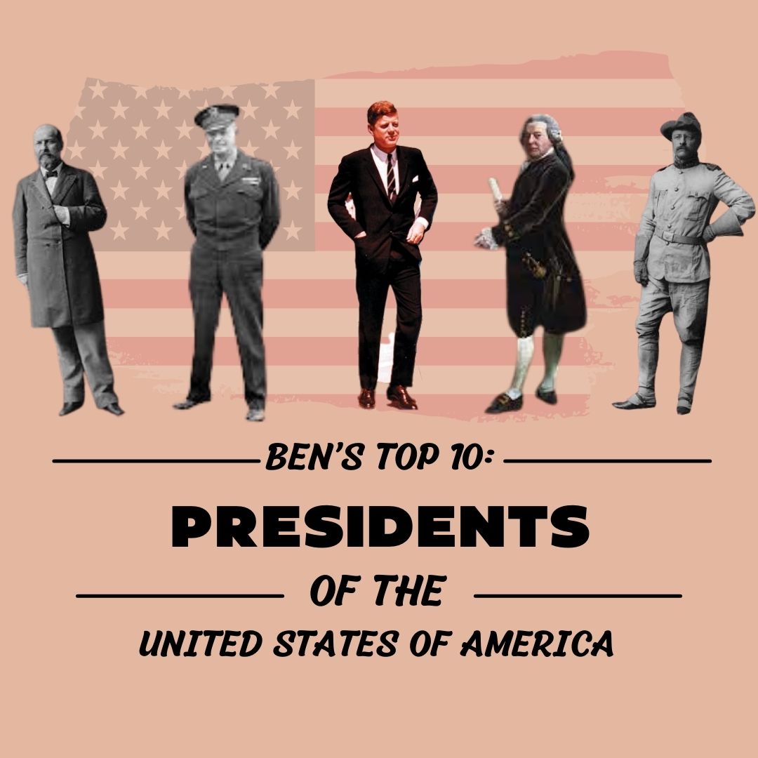 Top+10+With+Ben%3A+Presidents+of+The+United+States